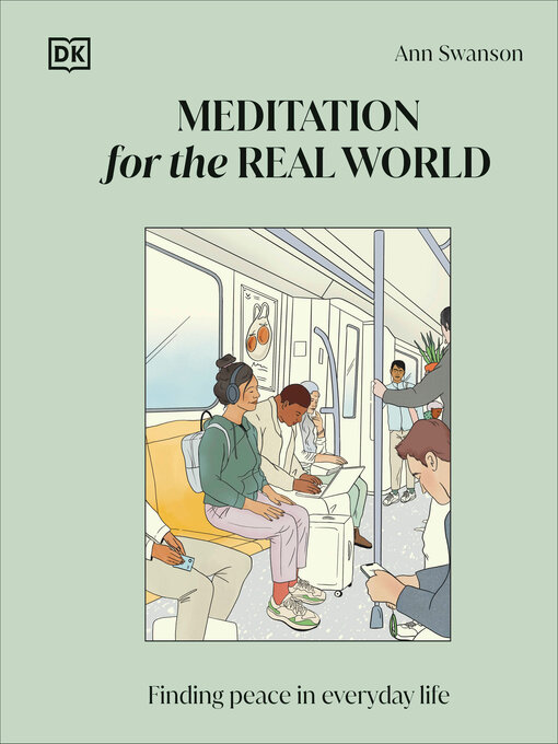 Title details for Meditation for the Real World by Ann Swanson - Available